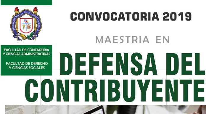 Cierra la convocatoria para la Maestría en Defensa del Contribuyente en la FCCA – UMSNH