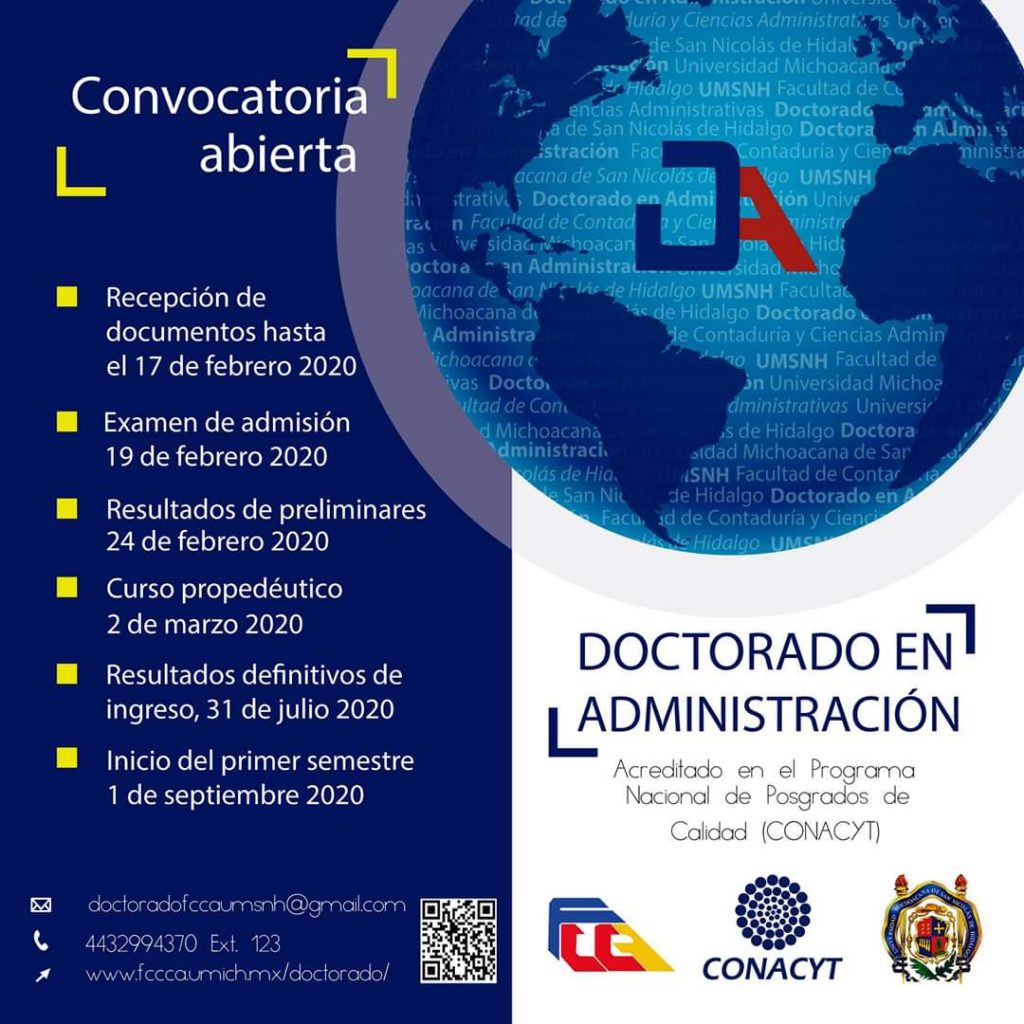 Convocatoria al Doctorado en Administración de la Facultad de Contaduría y Ciencias Administrativas dependiente de la Universidad Michoacana de San Nicolás de Hidalgo. 
