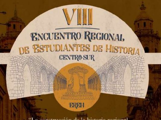 La UMSNH sede del VII Encuentro Regional Centro Sur de Estudiantes de Historia