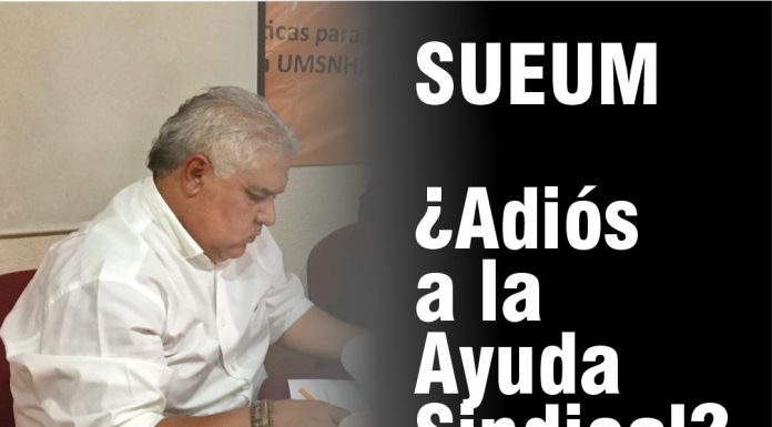 En riesgo de pago la ayuda sindical, el SUEUM no entrega padrón verídico