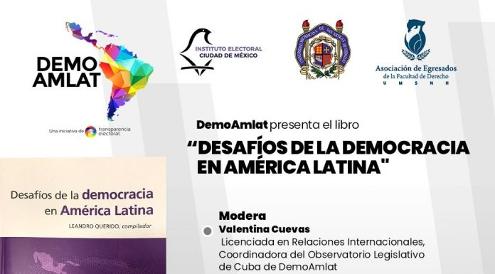 DEMOAMLAT y la Facultad de Derecho de la UMSNH presentan libro “Desafíos de la Democracia en América latina”