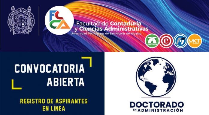 Continúa abierta la convocatoria para el doctorado en Administración en la FCCA-UMSNH Doctorado en Administración 2021-2025 FCCA-UMSNH b