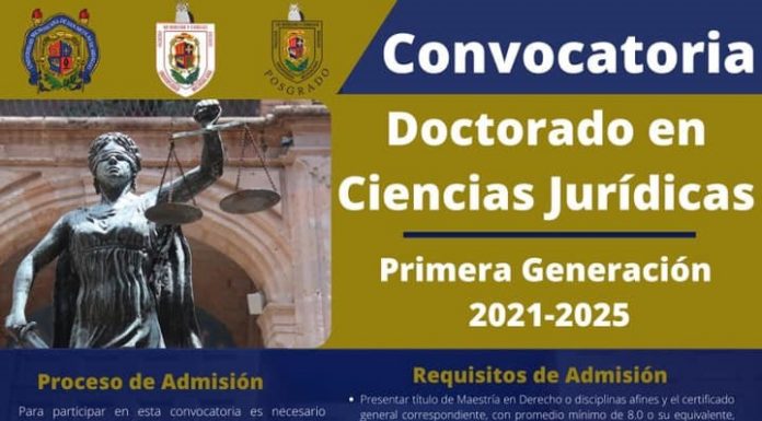 En marcha la convocatoria para el Doctorado en Ciencias Jurídicas en la UMSNH convocatoria para el doctorado en ciencias jurídicas en la UMSNH