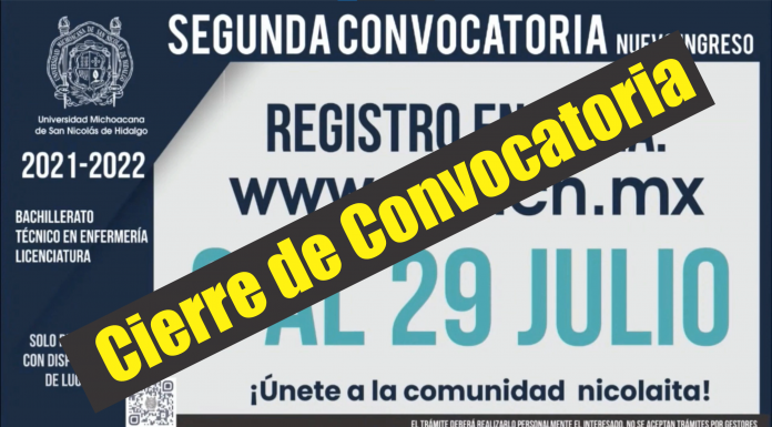Cierra el registro de nuevo ingreso a la Universidad Michoacana Cierre de la Segunda Convocatoria de nuevo Ingreso a la UMSNH 2021-2022