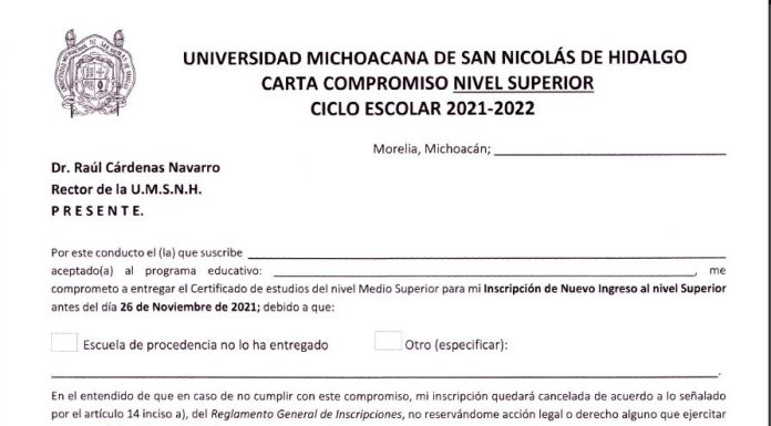 Carta compromiso; la opción si no tienes tu certificado de estudios para el ingreso a la UMSNH Carta compromiso ante la falta de certificado de bachillerato