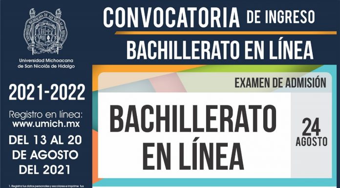 Tercera Convocatoria de Nuevo Ingreso a la Universidad Michoacana Tercera Convocatoria de Nuevo Ingreso a la UMSNH 2021-2022 - Bachillerato en Línea