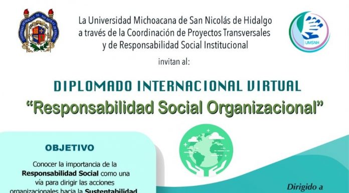 Convoca la UMSNH a cursar Diplomado Internacional en Responsabilidad Social Organizacional Diplomado Internacional en Responsabilidad Social Organizacional