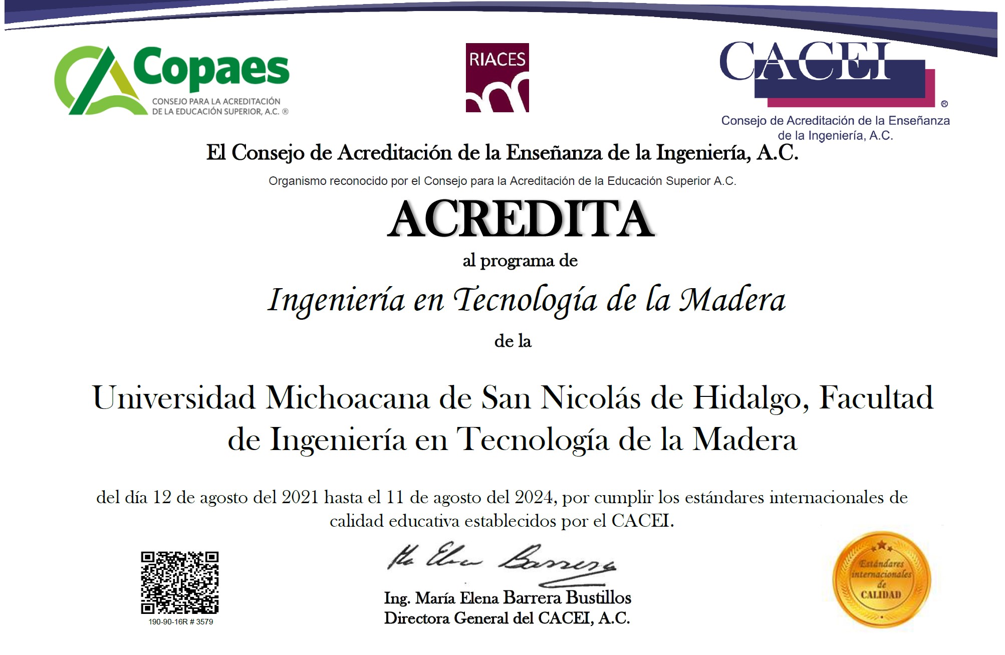Acreditación al programa de licenciatura en Ingeniería en Tecnología de la Madera por parte de CACEI a la Facultad de Ingeniería en Tecnología de la Madera de la UMSNH.