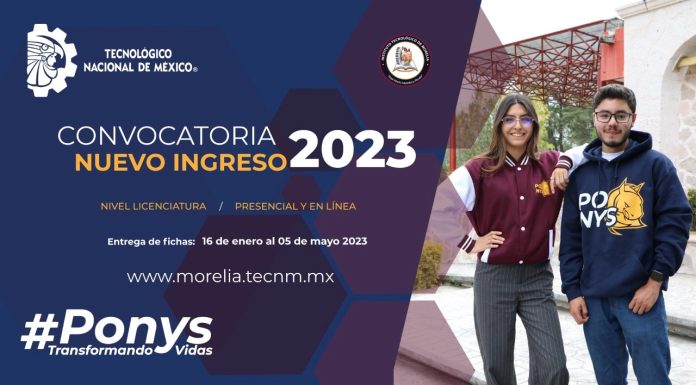 Inicia la entrega de fichas por un lugar en el Instituto Tecnológico de Morelia Convocatoria de Nuevo Ingreso al Instituto Tcnológico de Morelia 2023