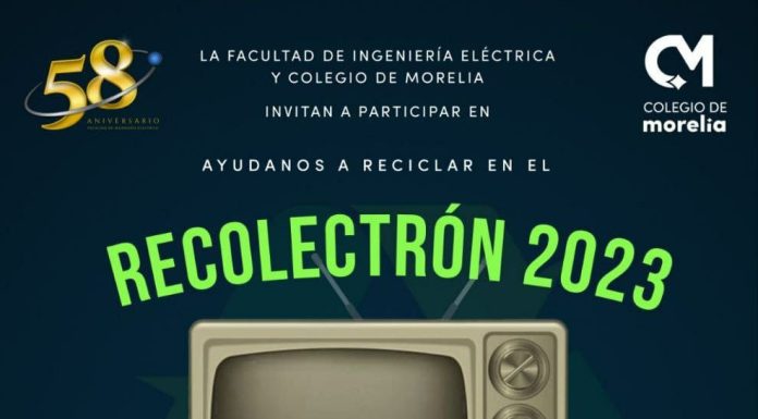 La FIE de la UMSNH y el Colegio de Morelia alistan el Recoelectrón 2023