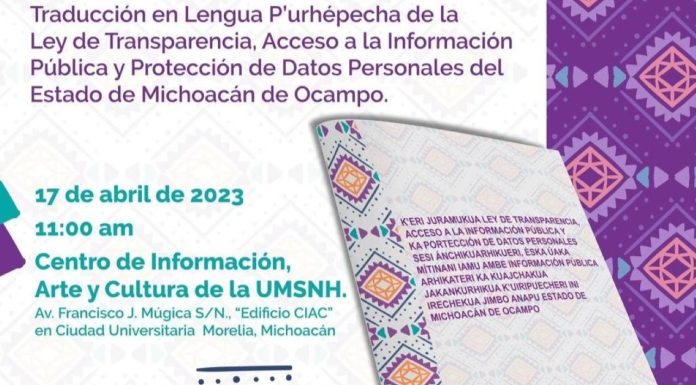 Traducen Ley de Transparencia al P’urhépecha para fortalecer la inclusión en la UMSNH Presentacion de Traduccion al Purépecha