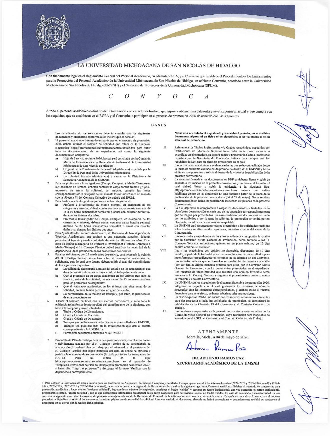 Convocatoria oficial de promoción del personal académico 2026, emitida por la Secretaría Académica de la UMSNH y firmada por el doctor Antonio Ramos Paz. El documento establece las bases, requisitos y plazos del proceso, con fecha límite el 27 de mayo. Convocatoria oficial de promoción del personal académico 2026, emitida por la Secretaría Académica de la UMSNH y firmada por el doctor Antonio Ramos Paz. El documento establece las bases, requisitos y plazos del proceso, con fecha límite el 27 de mayo.